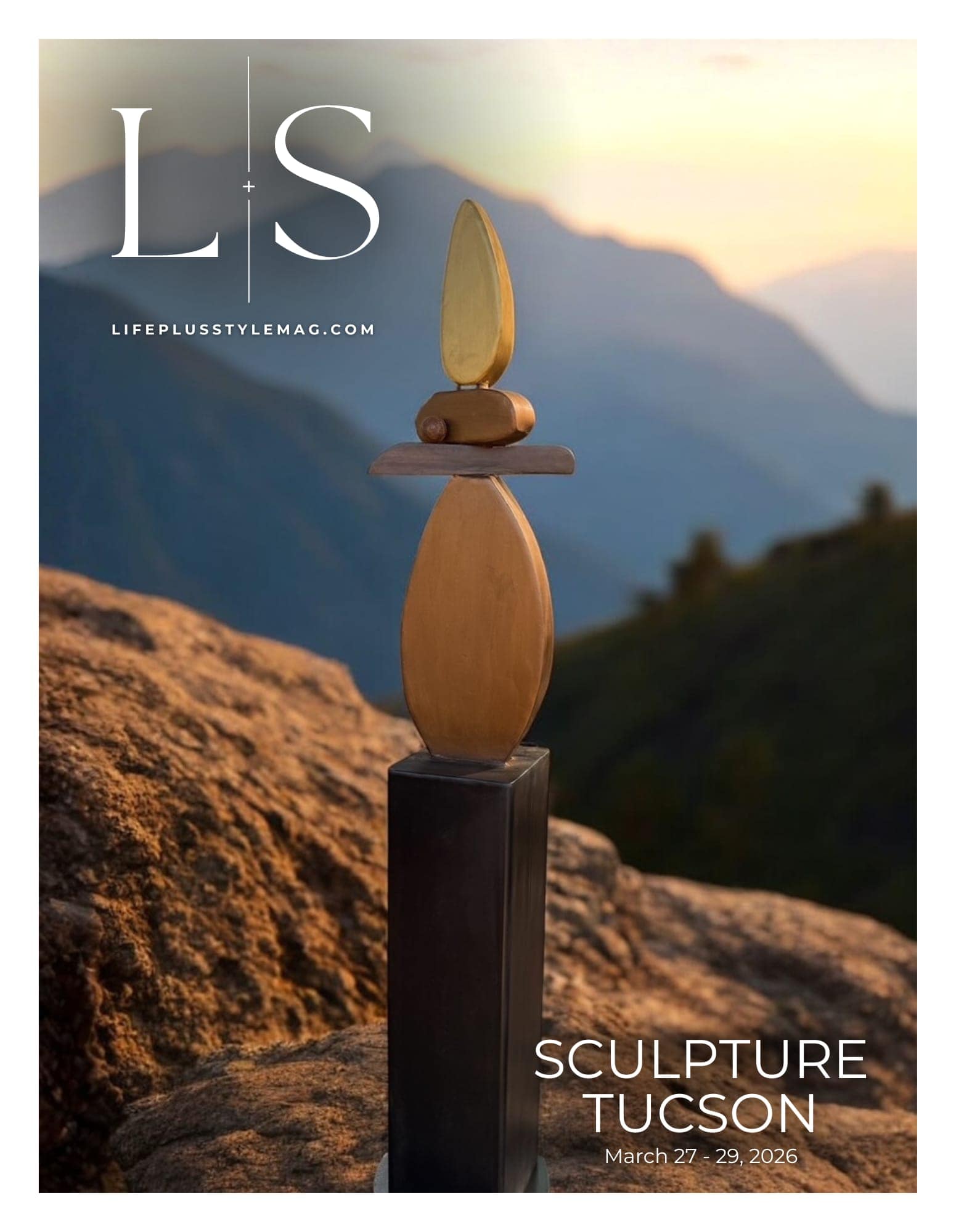 Tucson Life plus Style Magazine - Annual Art Issue - L+S Magazine - Luxury Lifestyle Magazine Tucson